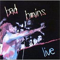 Bad Brains : Live